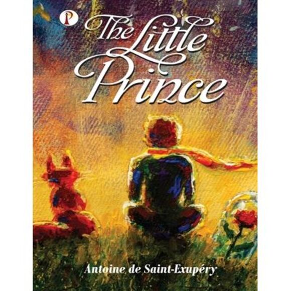 The Little Prince -- Antoine De Saint-Exupery - Picture 1 of 1